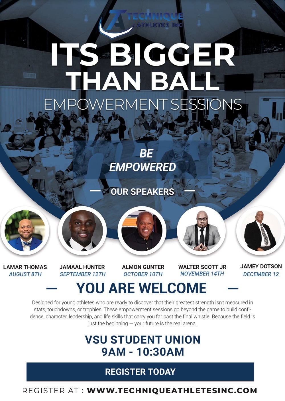 It's Bigger Than Ball empowerment sessions flyer — speakers Lamar Thomas (Aug 8), Jamaal Hunter (Sep 12), Almon Gunter (Oct 10), Walter Scott Jr (Nov 14), Jamey Dotson (Dec 12); VSU Student Union, 9–10:30 AM